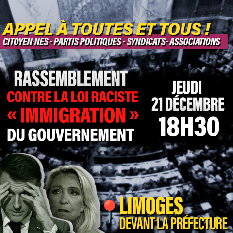 Rassemblement contre la loi raciste « immigration » du gouvernement